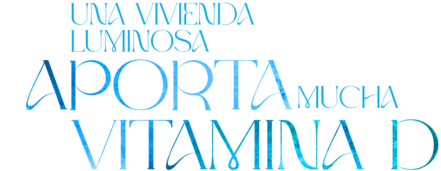 Una vivienda luminosa aporta mucha vitamina D